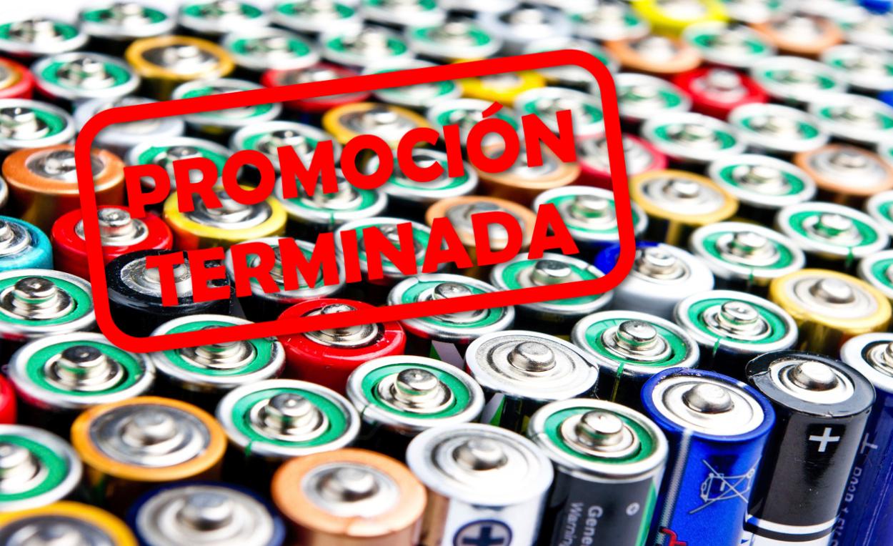 Baterías y pilas, promoción terminada